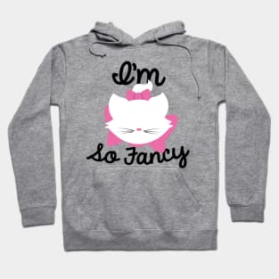 I'm so Fancy Hoodie